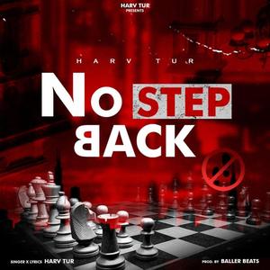 No Step Back (feat. Baller Beats) [Explicit]