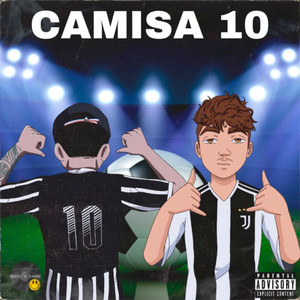 Camisa 10 (Explicit)