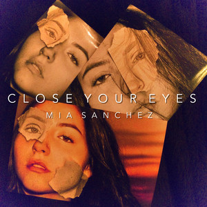 Close Your Eyes