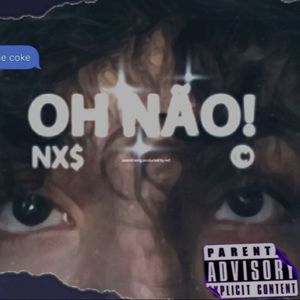 Oh Não! (Explicit)