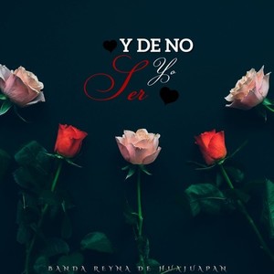 Y de No Ser Yo (Explicit)