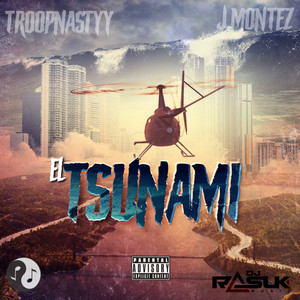 El Tsunami (Explicit)