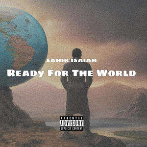 Ready for the World (Explicit)