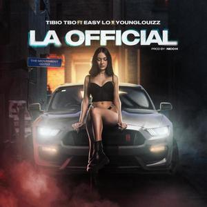 La Official (feat. Easy Lo & Young Louizz)