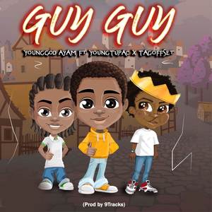 Guy Guy (Explicit)