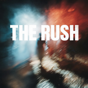 The Rush