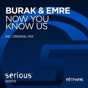 Now You Know Us (Original Mix)