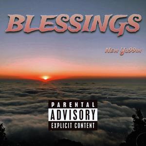 BLESSINGS (Explicit)