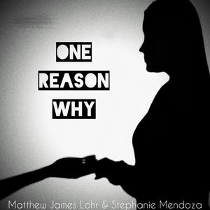 One Reason Why (feat. Stephanie Mendoza)