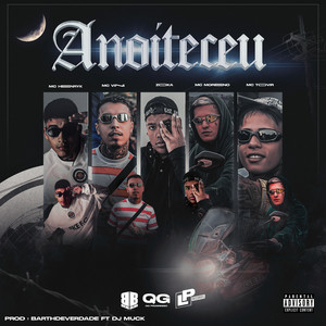 Anoiteceu (Explicit)