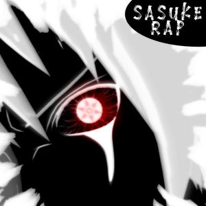 Sasuke Rap(feat. Makibe Rap)