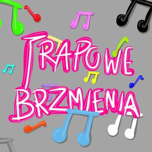 Trapowe Brzmienia (feat. wannabetracy)