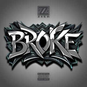 Broke (Explicit)