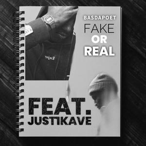 Fake Or Real (feat. Just1Kave)