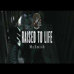 Raised To Life