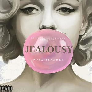 Jealousy (Explicit)