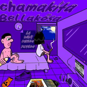 Chamakita Bellakosa (feat. DobleG & Purple G) [Explicit]