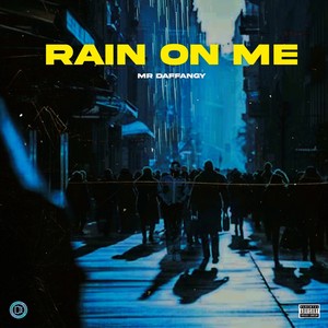 Rain on Me (Explicit)