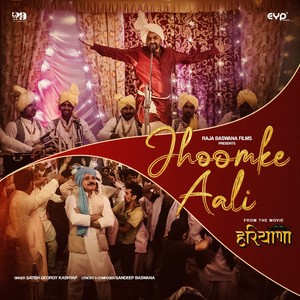 Jhoomke Aali (From "Haryana")