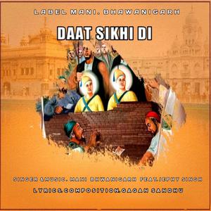 Daat Sikhi Di (feat. Jephy Singh)