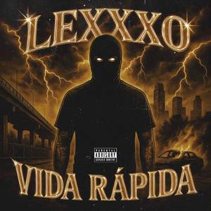 Vida Rapida (Explicit)