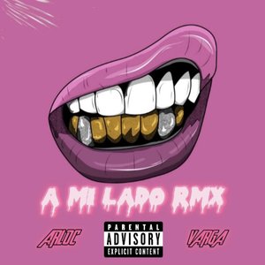 A Mi Lado (Remix) [Explicit]