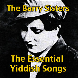 The Essential Yiddish Songs