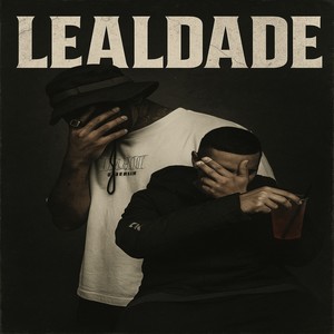 Lealdade (Explicit)