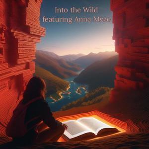 Into the Wild (feat. Anna Mvze)