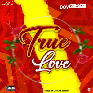 True Love (Explicit)