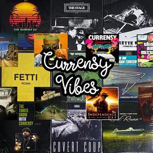 Currensy Vibes (Explicit)