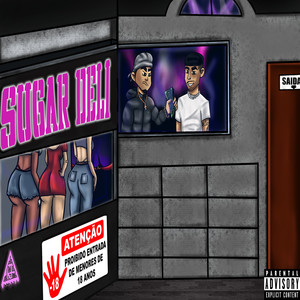 Sugar Deli (Explicit)