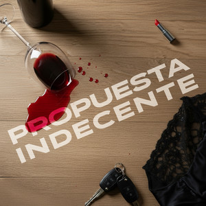 Propuesta Indecente