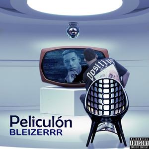 Peliculón (Explicit)