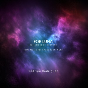 For Luna(Variations of Neptune)[feat. Les Silva]
