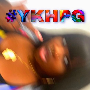 #YKHPG (Explicit)