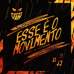 ESSE É O MOVIMENTO (Explicit)