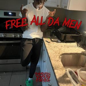 Free All da Men (Explicit)