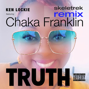 Truth (Skeletrek Remix|Explicit)