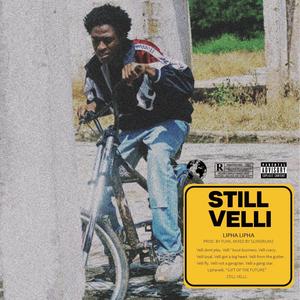 STILL VELLI (Explicit)