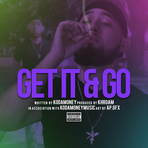 Get It & GO (Explicit)