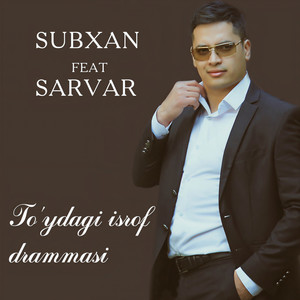 To'ydagi Isrof Drammasi (feat. Sarvar)