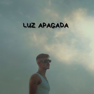LUZ APAGADA (Explicit)
