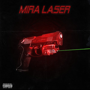 Mira Laser (Explicit)