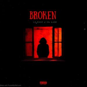 Broken (Explicit)