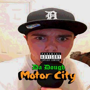 Motor City (Explicit)