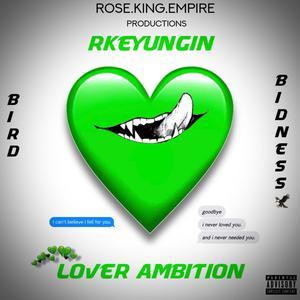 Lover Ambition (Explicit)