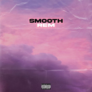 Smooth REM (Explicit)