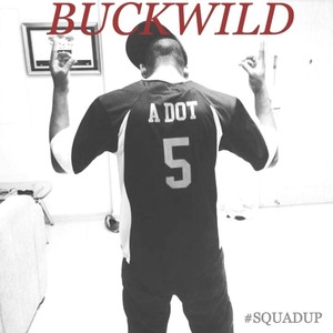 Buckwild (Explicit)