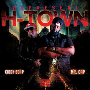 H-Town Represent (Explicit)